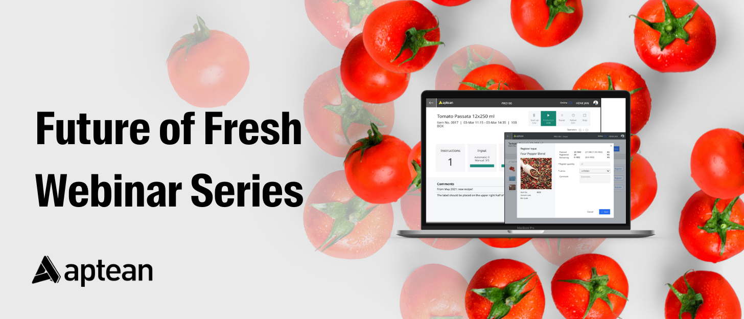 Aptean - Future of Fresh- Webinar 3